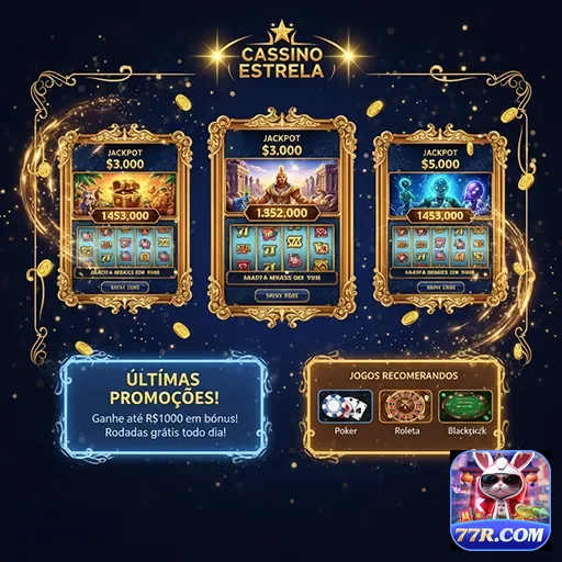 Ofertas e promoções do cassino Estelar no site 77r, atraindo jogadores com grandes vantagens.
